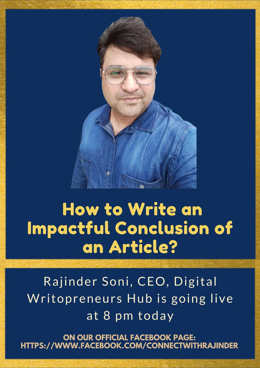 soni2006's tweet image. Live with Rajinder @ 8 pm today: How to Write an Impactful Conclusion of an Article?

Going Live on our official Facebook page:

facebook.com/connectwithraj…

To read more posts on freelance writing and blogging follow: #rajindersoni

#howtowrite #conclusion #bestconclusion #article