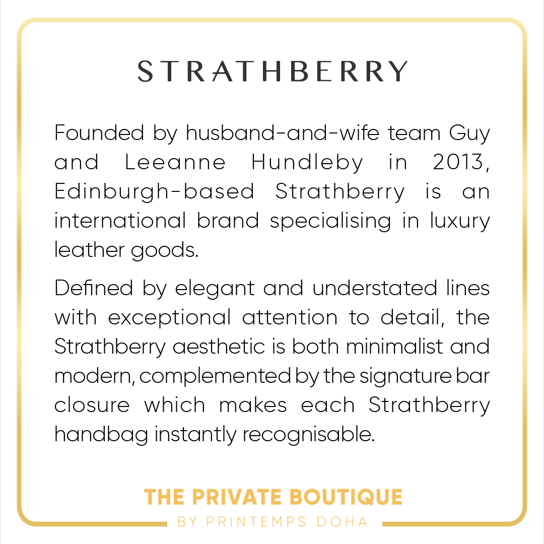 اكتشف اليوم حصرياً في البوتيك الخاص لدى برنتان، البراند الاسكتلندي Strathberry ، المشهور بالمجوهرات البسيطة والأنيقة.
متوفر في قطر، فقط لدى برنتان الدوحة.