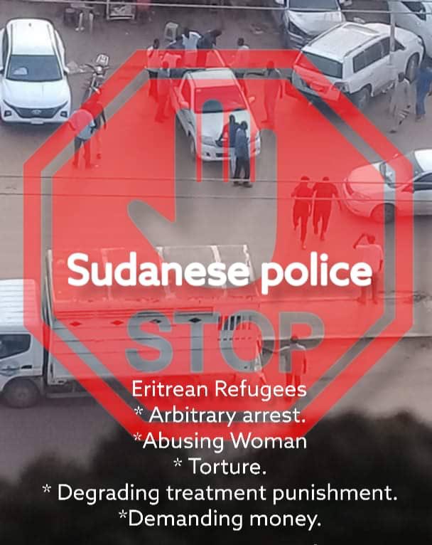stayfrosty5280's tweet photo. #ProtectEritreanRefugees in Sudan #Sudan security forces illegally rounding up Eritrean refugees &amp;holding for ransom.Paying ransom doesn’t provide protection from being detained again @StateDept @CanadianPM @UNHCRinSudan @FilippoGrandi @UNGeneva @Refugees @IOMSudan @EU_Commission https://t.co/bCYJ7KV19t