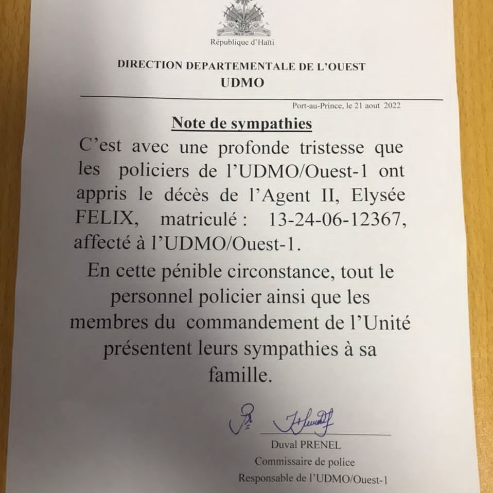 Les agents de l'UDMO/Ouest-1, expriment leur tristesse suite au décès ce matin, à Mirbalais, de leur collègue Élisée Félix. Cet agent 2, issue de la 24e promotion de la <a href="/pnh_officiel/">PNH</a>, a été blessé hier, lors d’une opération policière, à Savien, dans l’Artibonite.