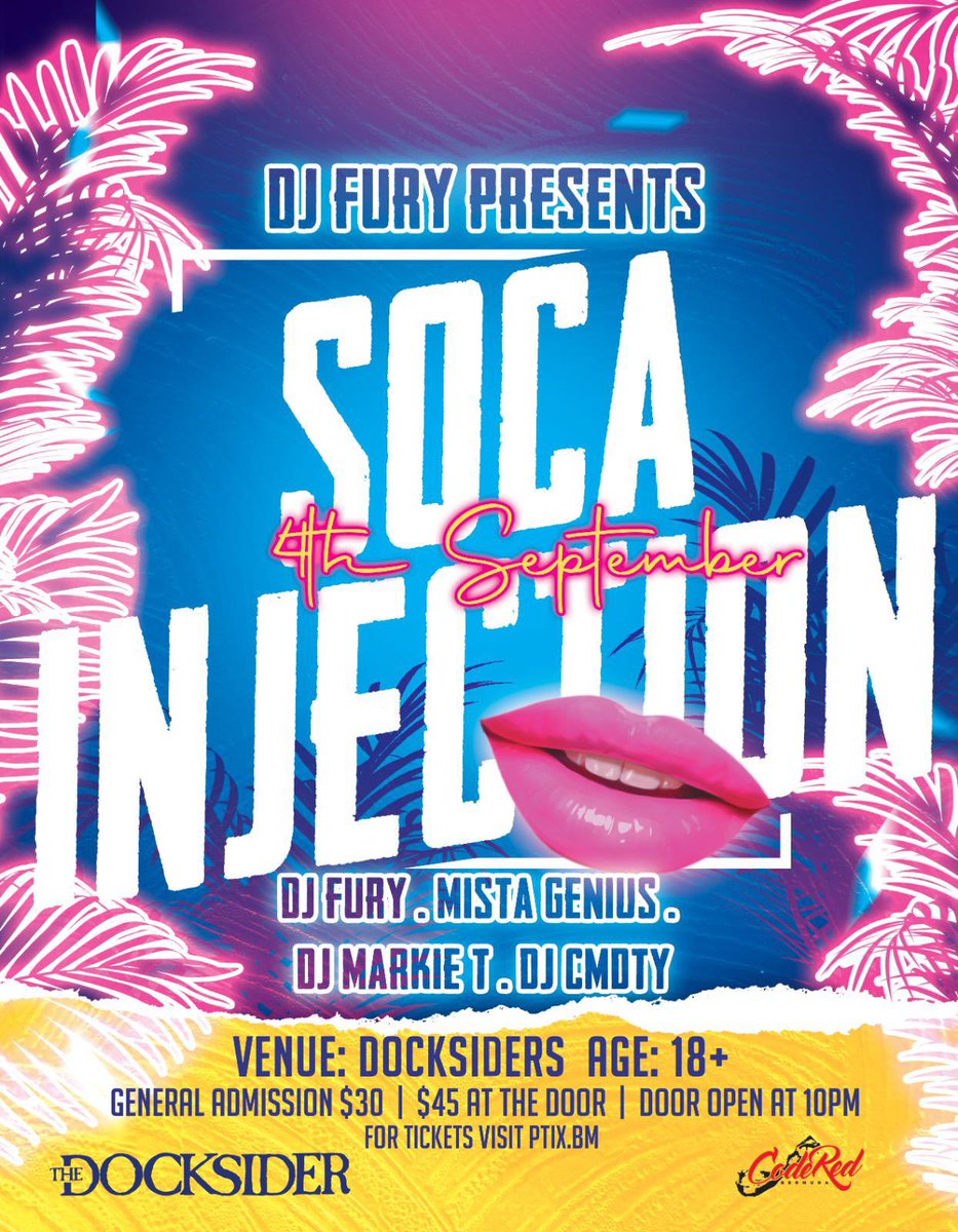 CodeRedBermuda's tweet image. #SOCAINJECTION September 4th inside Docksiders. @officialdjfury @mistageniusbda @StarCommodity @MarkieT103 🔥🔥🔥🔥🔥