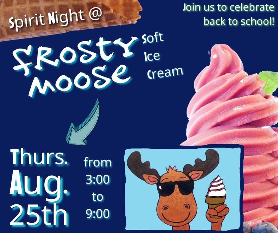 Join us on Thursday, Aug. 25th, from 3-9 to celebrate back to school with our first Spirit Night of the year!  And what a better way to celebrate than with some cool and refreshing Frosty Moose Soft Ice Cream!

Don't forget to mention Westridge Elementary School!