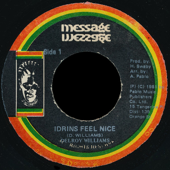 MartoValencia_'s tweet photo. Delroy Williams - Idrins Feel Nice
Label: Message
Format: Vinyl, 7"
Released: 1981
Tracklist
A – Delroy Williams - Idrins Feel Nice
B – Rockers All Stars - Sistrens Feel Nice
Arranged By – A. Pablo
Producer – H. Swaby
#ToTheFoundation
#Reggae https://t.co/gpq2scCBgj