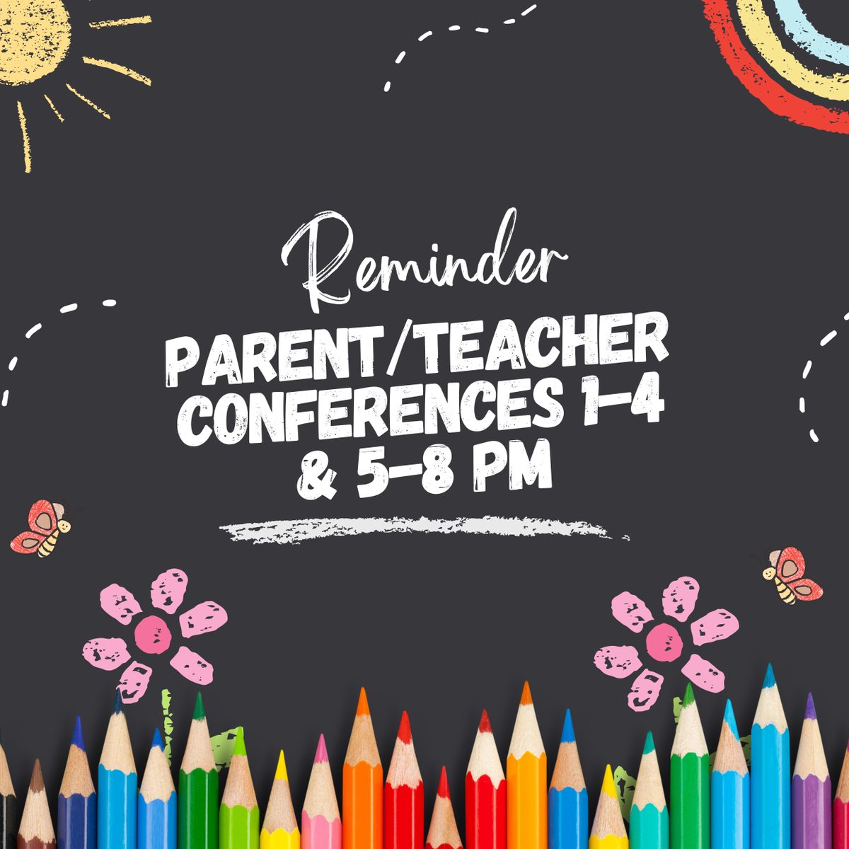 Reminder: Today is the first round of parent/teacher conferences for the school year.