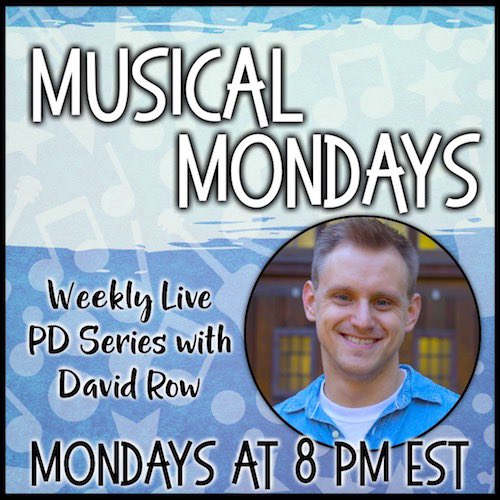 Musical Mondays are back!  Hope you’ll join me at 8 Eastern time for lesson plans, learning, and lots of laughter!