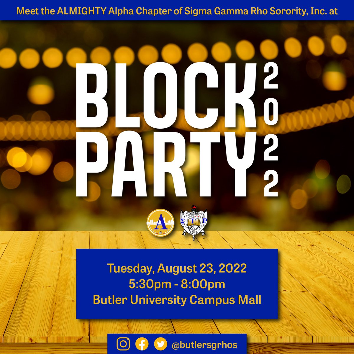 Block Party is almost here. 👀 Visit us at Butler’s annual student involvement fair to learn about Sigma Gamma Rho Sorority, Inc. and to meet current members of Alpha Chapter. We look forward to connecting! 💙💛

#ALMIGHTYAlphaChapter #ButlerUniversity #SigmaGammaRho #SGRho