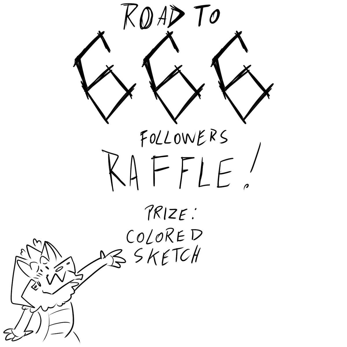 CranioDeDragao's tweet photo. ✨Road to 666 followers raffle ✨

Prize: 
Colored Sketch of the character of your choice.

Rules:
-Follow, like and RT.
-Comment with your request.
-One enter only.
-Qrt won't be counted!
-No NSFW

-Until I get 666 followers https://t.co/YYwQcbuUH1