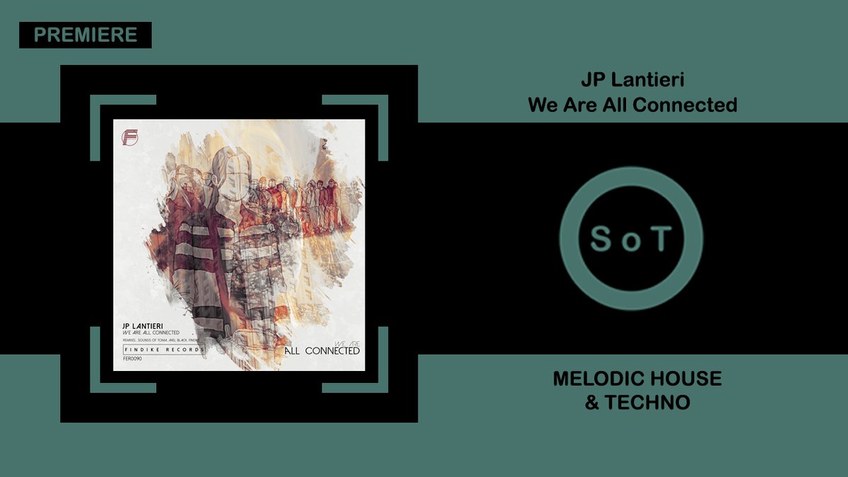 SoundsOfToma's tweet photo. JP Lantieri - We Are All Connected [PREMIERE] [Melodic House &amp; Techno] [Findike Records]

Listen it on YouTube ☞ https://t.co/RgAokSafRg

#jplantieri #weareallconnected #originalmix #findikerecords #premiere #beatport #melodichouse #melodictechno #melodichouse2022 https://t.co/FGQmeebFDA
