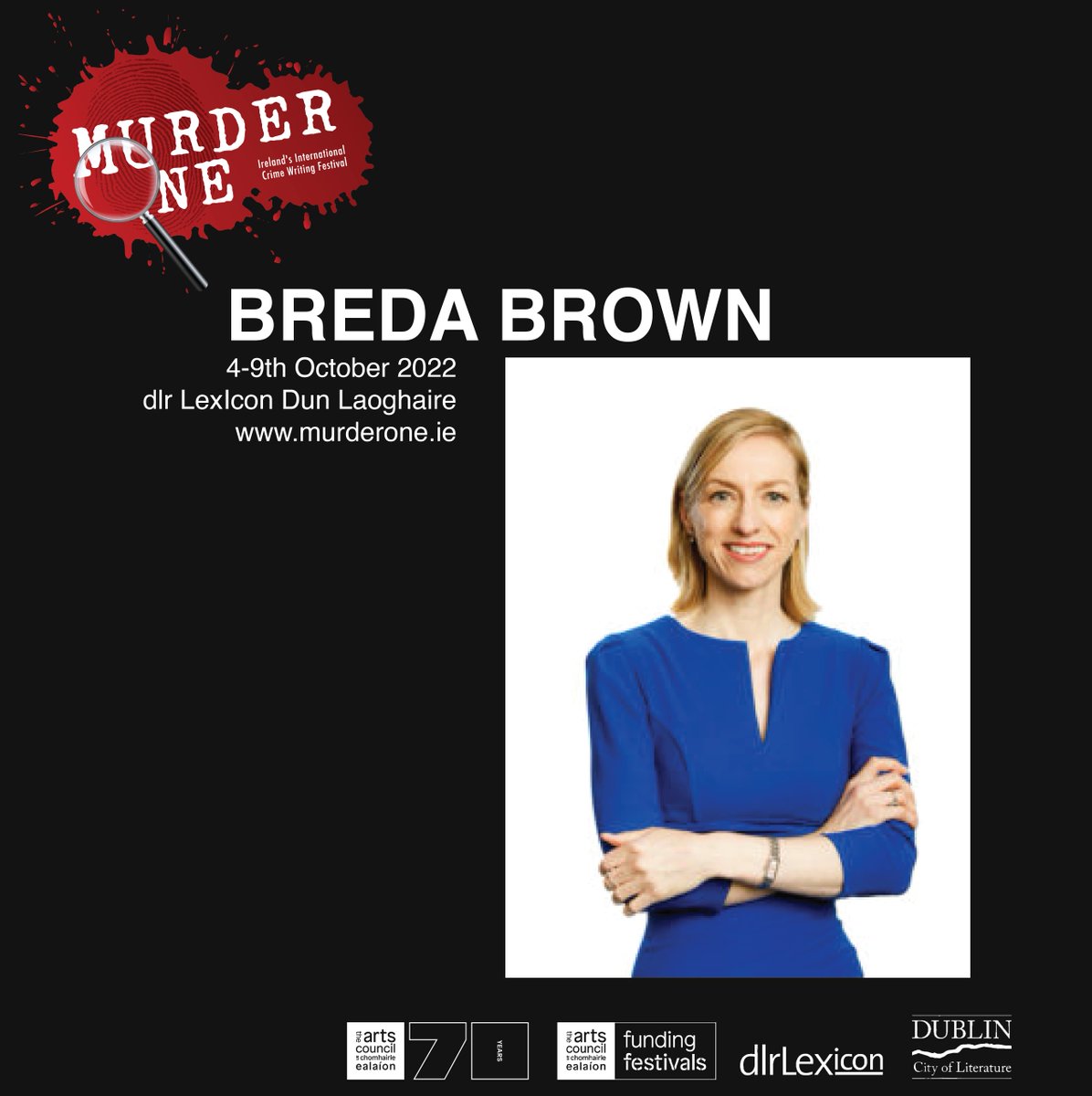 The Talent at Murder One 2022: @BredaBrown1 is the chairperson of the @IrishWritersCtr, the home for writers in Ireland. She presents the ‘Inside Books’ podcast and reviews crime novels for the Sunday Independent. #crimefiction #MurderOne