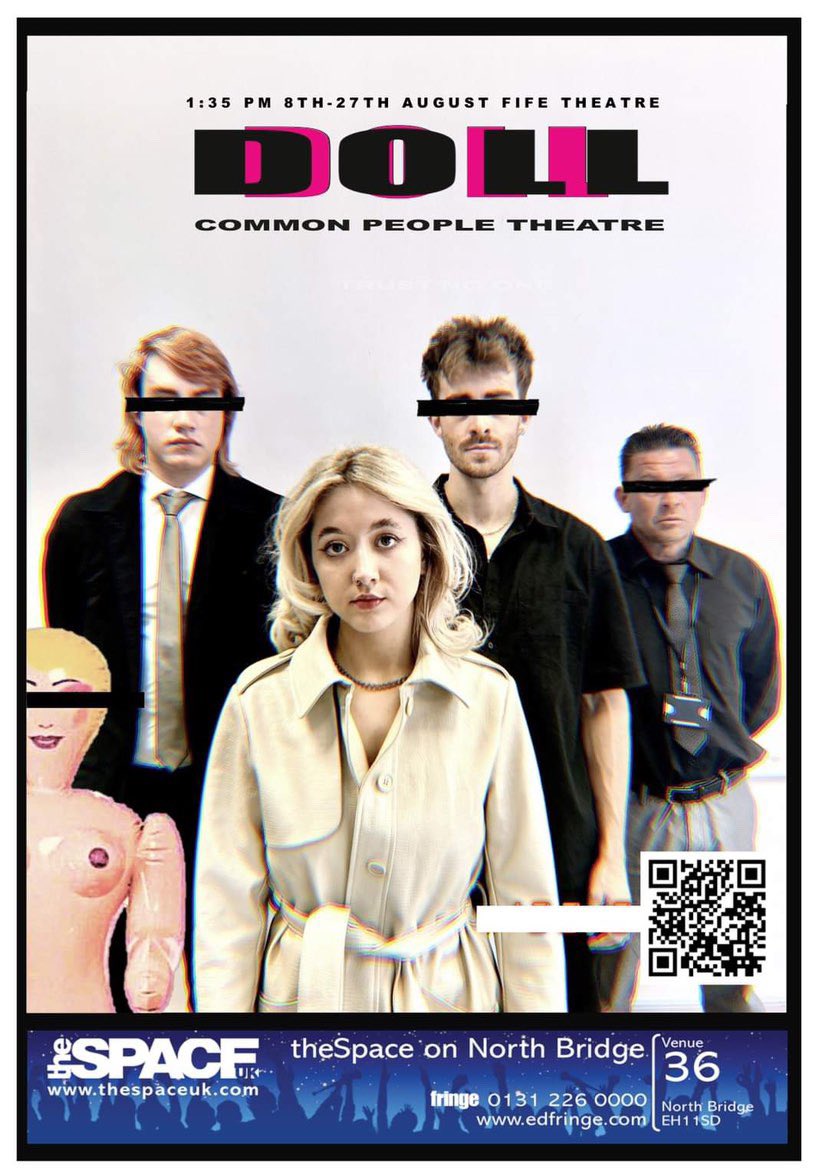 Commonpeopletheatre (@common_peopleth) on Twitter photo šš¼ #edfringe friendsšš¼
Whoās looking for a dark comedy for tomorrow afternoon?! Catch DOLL a dark comedy exploring power dynamics, manipulation, infatuation andā¦Sex Dolls? Come and see the new life Cassie finds in Londonā¦ā°1:35, <a href="/theSpaceUK/">theSpaceUK</a> Northbridge!
tickets.edfringe.com/whats-on/doll šš¼ #edfringe friendsšš¼
Whoās looking for a dark comedy for tomorrow afternoon?! Catch DOLL a dark comedy exploring power dynamics, manipulation, infatuation andā¦Sex Dolls? Come and see the new life Cassie finds in Londonā¦ā°1:35, <a href="/theSpaceUK/">theSpaceUK</a> Northbridge!
tickets.edfringe.com/whats-on/doll