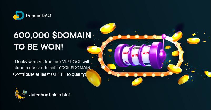 theDomainDao's tweet photo. 🚨600,000 $DOMAIN up for grabs!

We want to give back to our supporters, who are the most dear to us! As a thank-you, you’re invited to join our #VIP Pool by contributing at least 0.1 $ETH in Phase II (till Aug31) 🤩

3 lucky winners will be picked to split the prize! Details👇 https://t.co/HLIkBU110M
