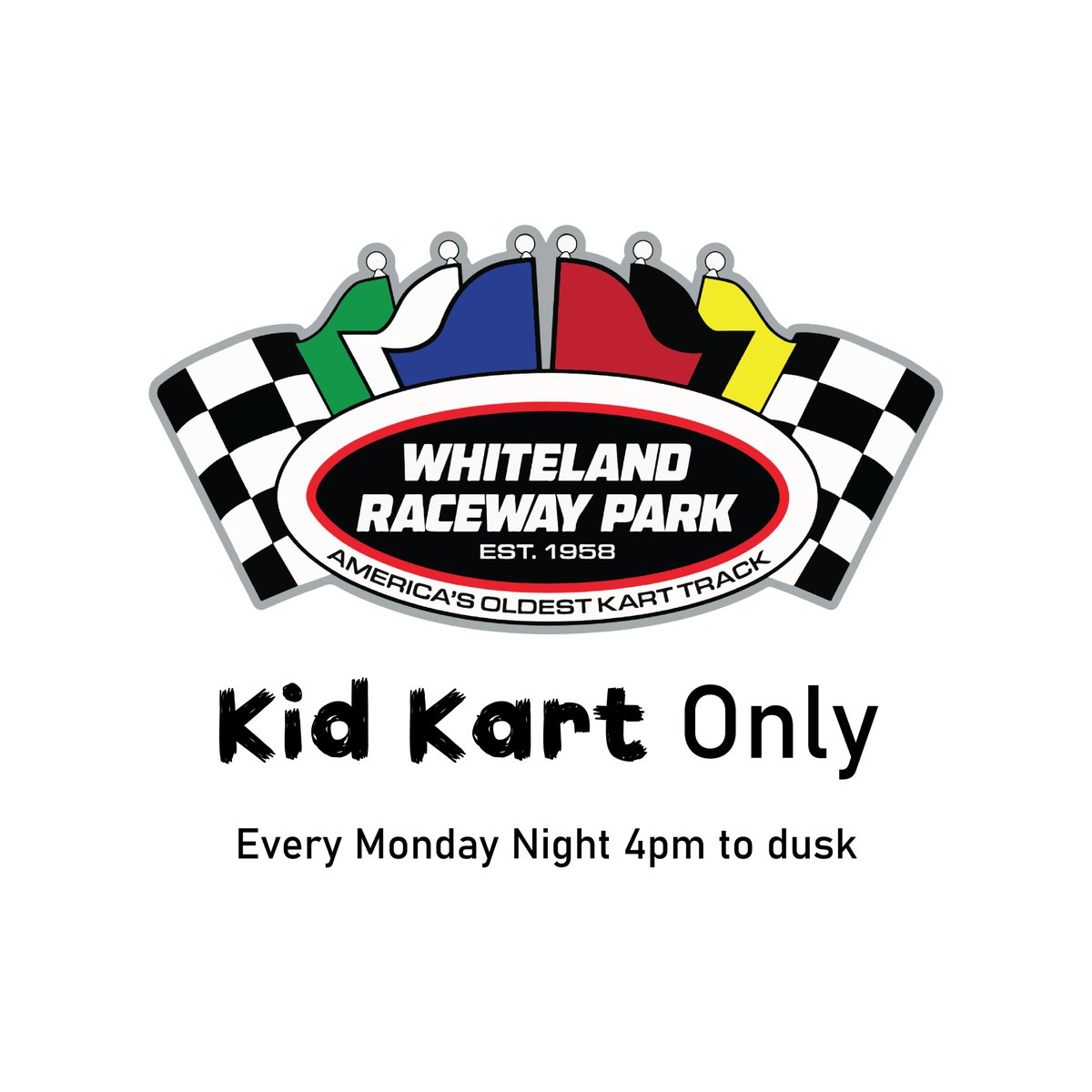 From 4pm to close is kid kart only! Thanks for your cooperation in helping out the next generation of drivers!