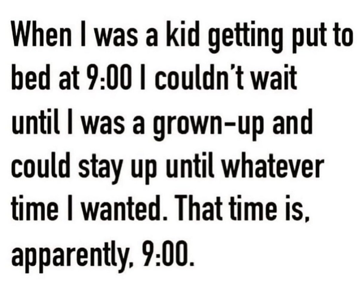 womenshumor's tweet photo. I don't care what anybody says, 9pm is prime bed time. https://t.co/IzJD8LJ0vb
