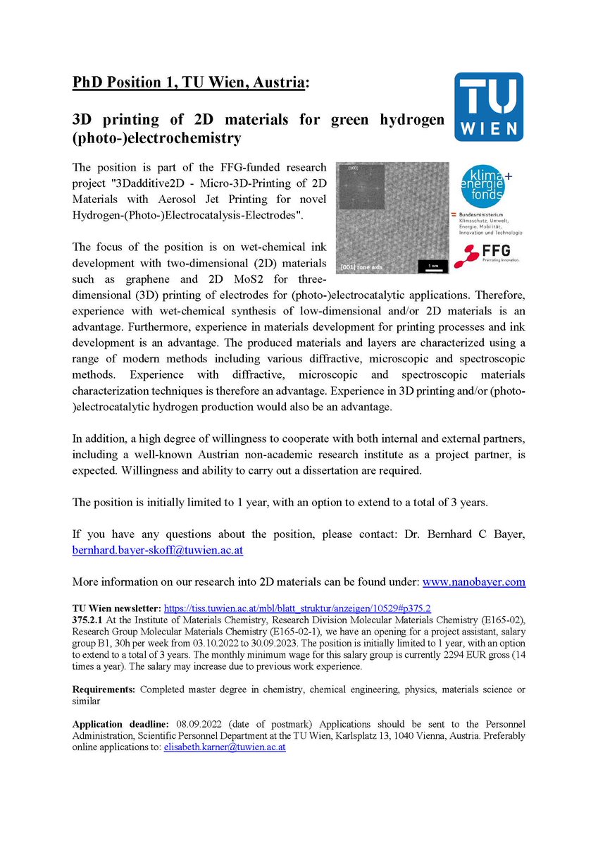 nanobayer's tweet photo. 📢 2 open #PhD positions 🎓 (each 3 years) in #2Dmaterials @tu_wien: Exciting research in 1. #3Dprinting of #2Dmaterials for #GreenHydrogen or 2. 2D #hBN heat spreaders in world's most liveable city! 🌍 Info: https://t.co/1Wk3kMsj5T Pls RT/like to spread. Deadline 8.9. #chemjobs https://t.co/SzeMmQlejk
