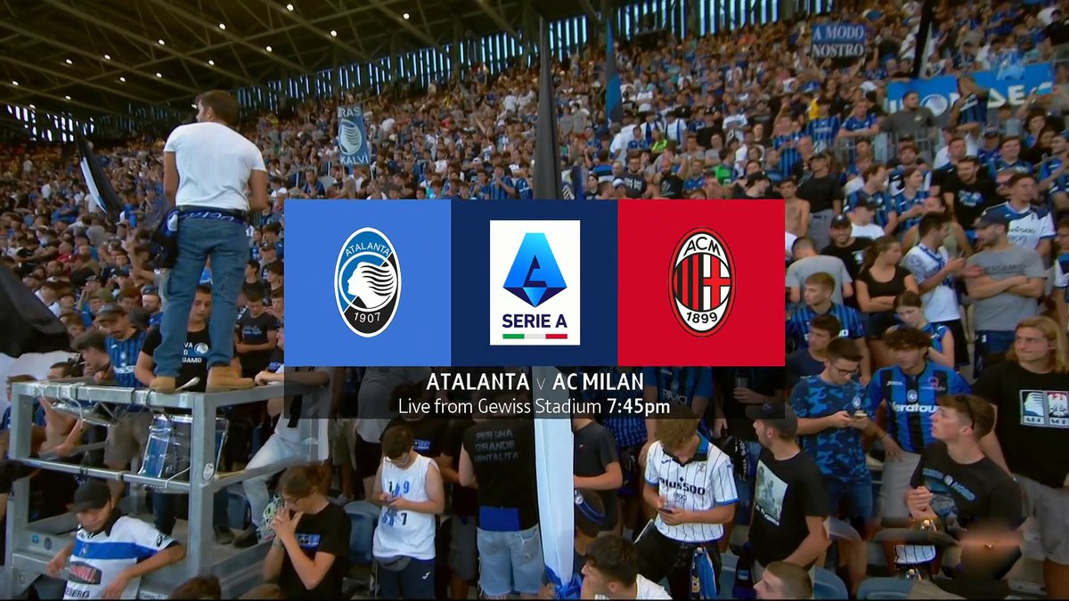 Atalanta vs AC Milan 21 August 2022