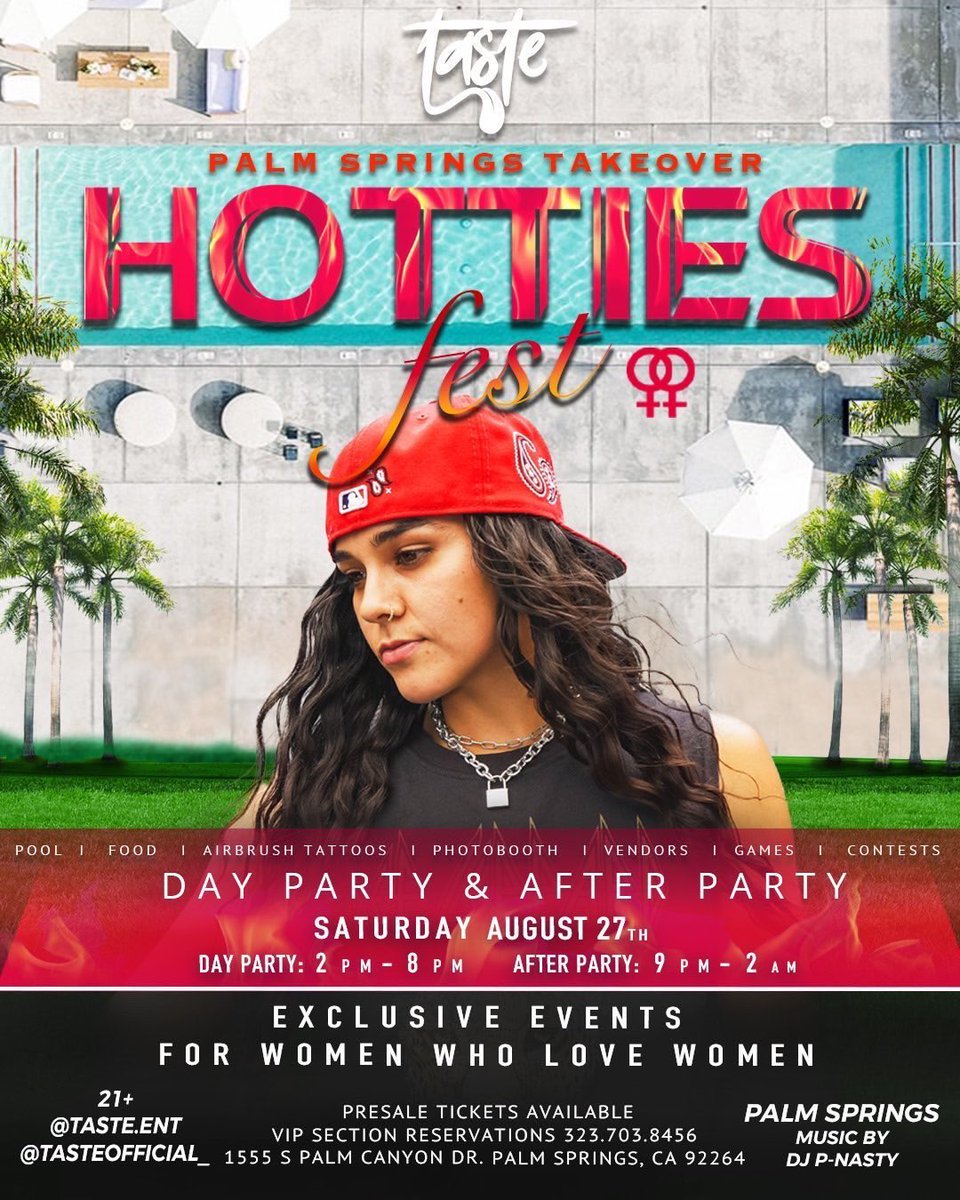 taste_ent's tweet image. “ Hotties Fest “ 
🌴🛟 Pool Party
📌Saturday August 27 
🏳️‍🌈 Exclusive Event for women who love women 
🎶 Music by @djpnaasty 
👙Swimsuits HIGHLY suggested 
🎟 Presale Tickets Available 
📱RSVP 323.703.8456
📍 Location 1555 S Palm Canyon Dr Palm Springs,Ca 92264