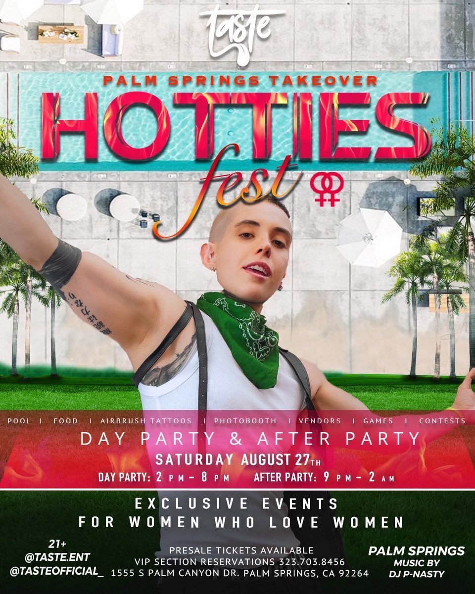 taste_ent's tweet image. “ Hotties Fest “ 
🌴🛟 Pool Party
📌Saturday August 27 
🏳️‍🌈 Exclusive Event for women who love women 
🎶 Music by @djpnaasty 
👙Swimsuits HIGHLY suggested 
🎟 Presale Tickets Available 
📱RSVP 323.703.8456
📍 Location 1555 S Palm Canyon Dr Palm Springs,Ca 92264