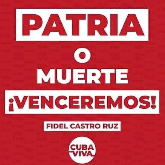 Viva #Cuba libre y soberana!