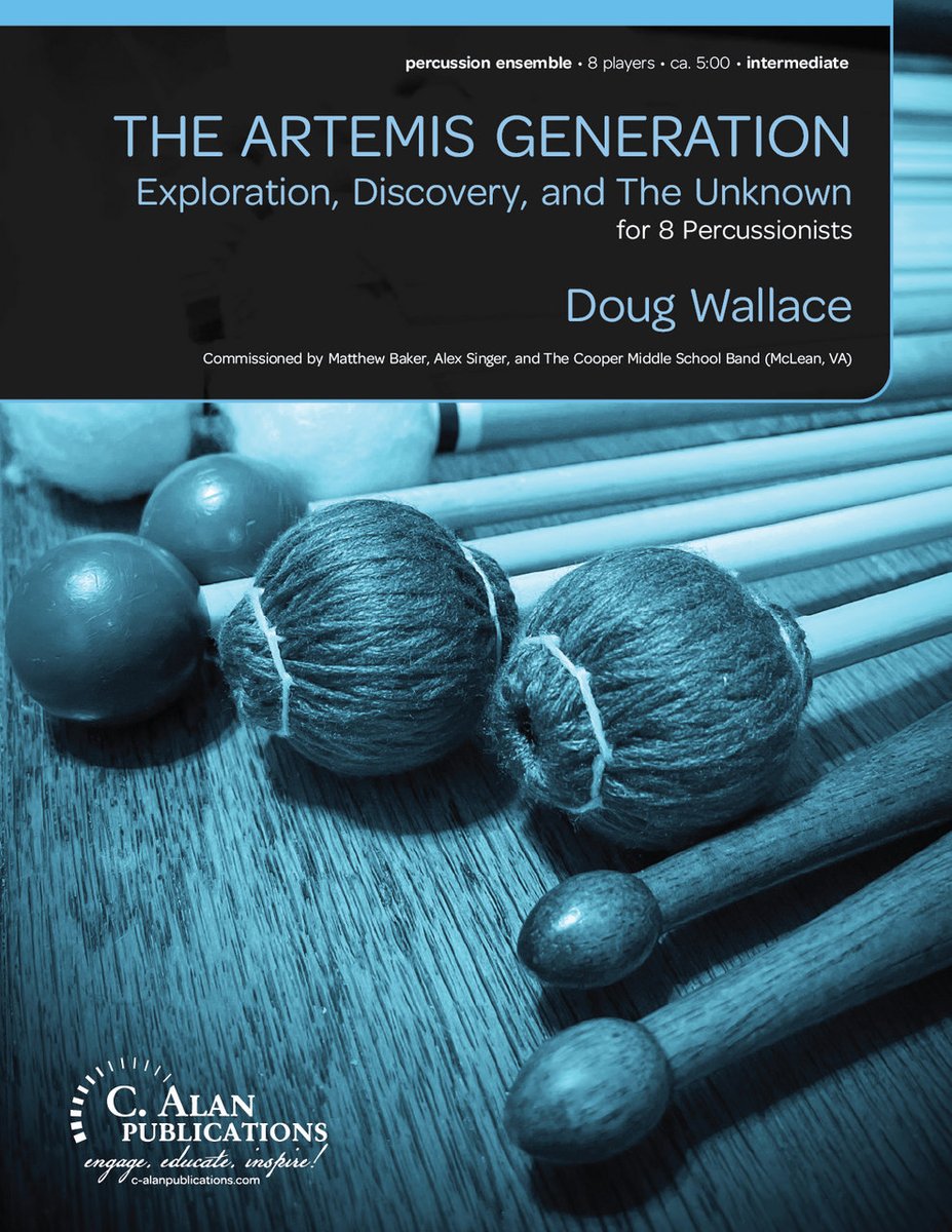 DWPercussion's tweet photo. The Artemis Generation by Doug Wallace NOW AVAILABLE  from C. Alan Publications https://t.co/t0GKjJnQin