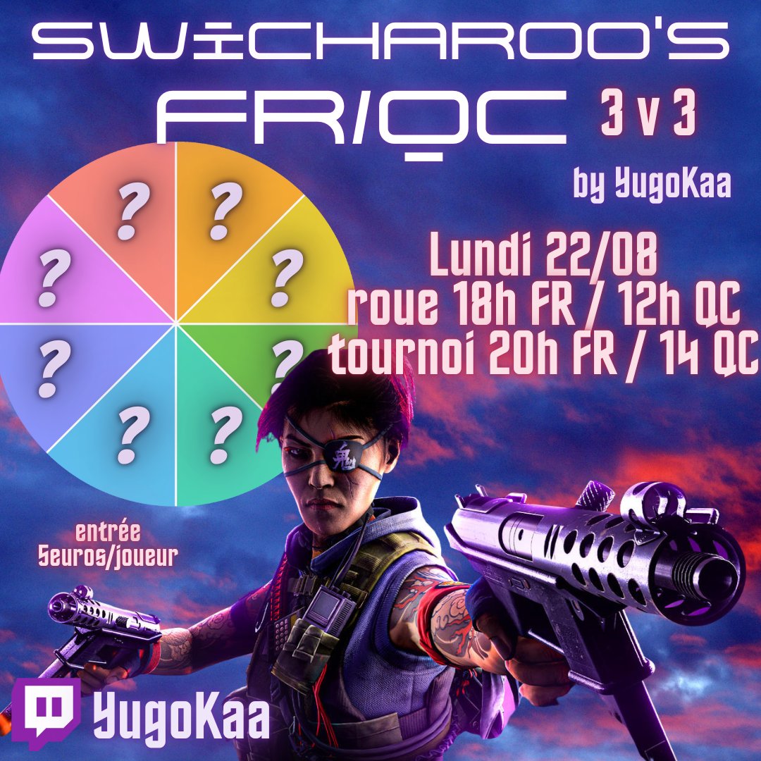 YugoKaa_'s tweet photo. Aujd ⏱️

SWICHAROO 3v3 FR/QC

Inscription :https://t.co/868pzS4hp8 https://t.co/CPDe0cmxjh