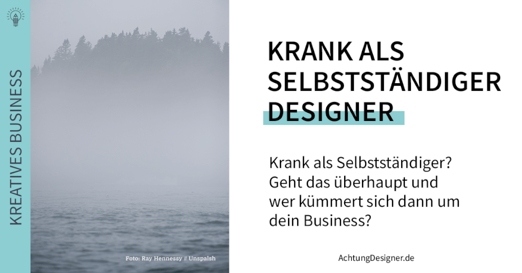 GudrunWegener's tweet photo. Krank als Selbstständiger: "Ich bin dann mal … weg?" #designer #krankheit #selbstständigkeit  https://t.co/PhA6bcX5oC https://t.co/0cr4DQxJlD