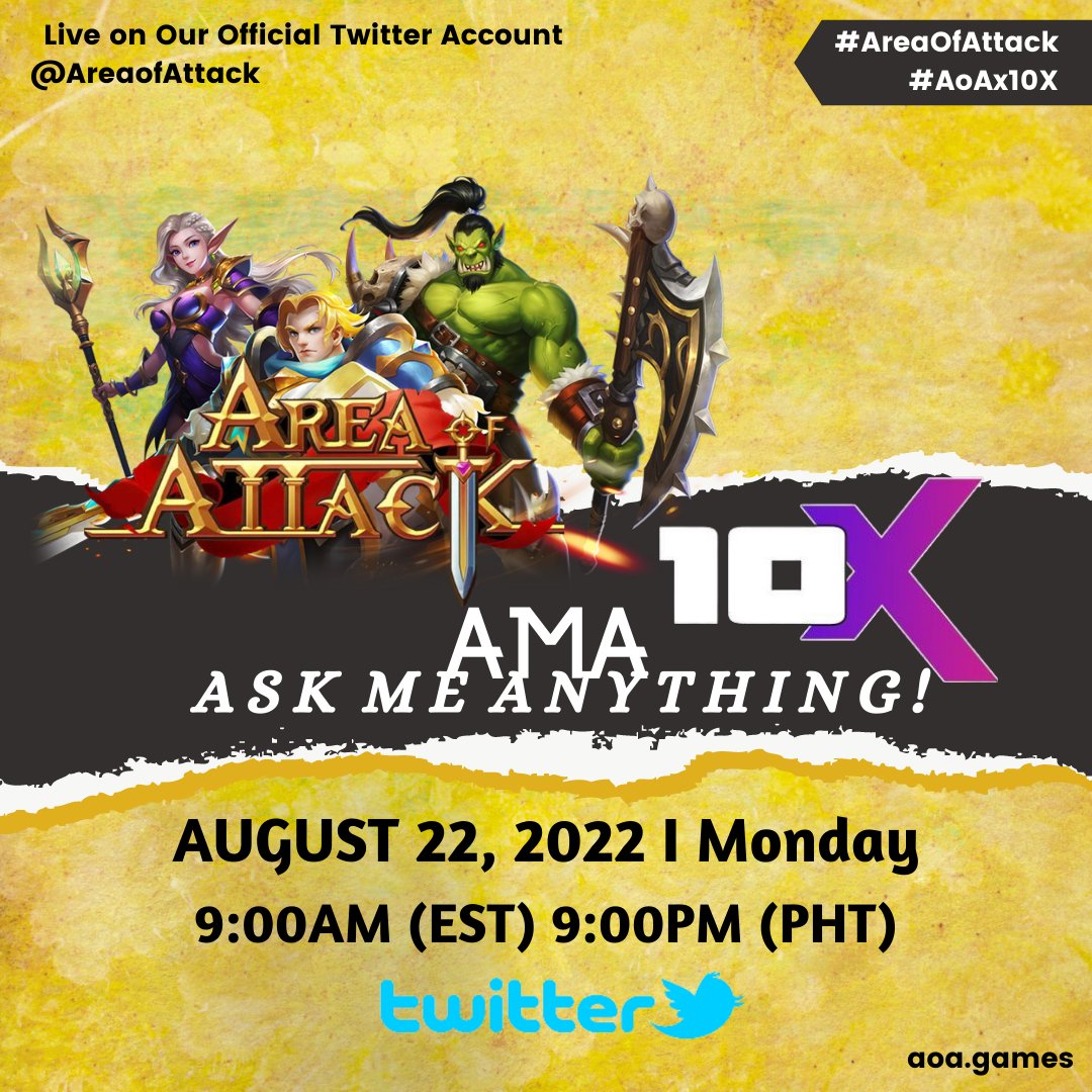 AreaofAttack's tweet photo. 10 HOURS TO GO! ⚔️

The very first collaboration with 10X for 10X x Area of Attack AMA: Ask Me Anything!

https://t.co/hXJV7dYbrN

SEE YOU LATER, TEAM AOA!🔥

#AreaOfAttack #AoAx10X #AskMeAnything #Invest #Play #Earn #MMORPG #NFT #GameFi #P2E #PlayToEarn #Metaverse #Games #Gaming https://t.co/wcKIaW98i7