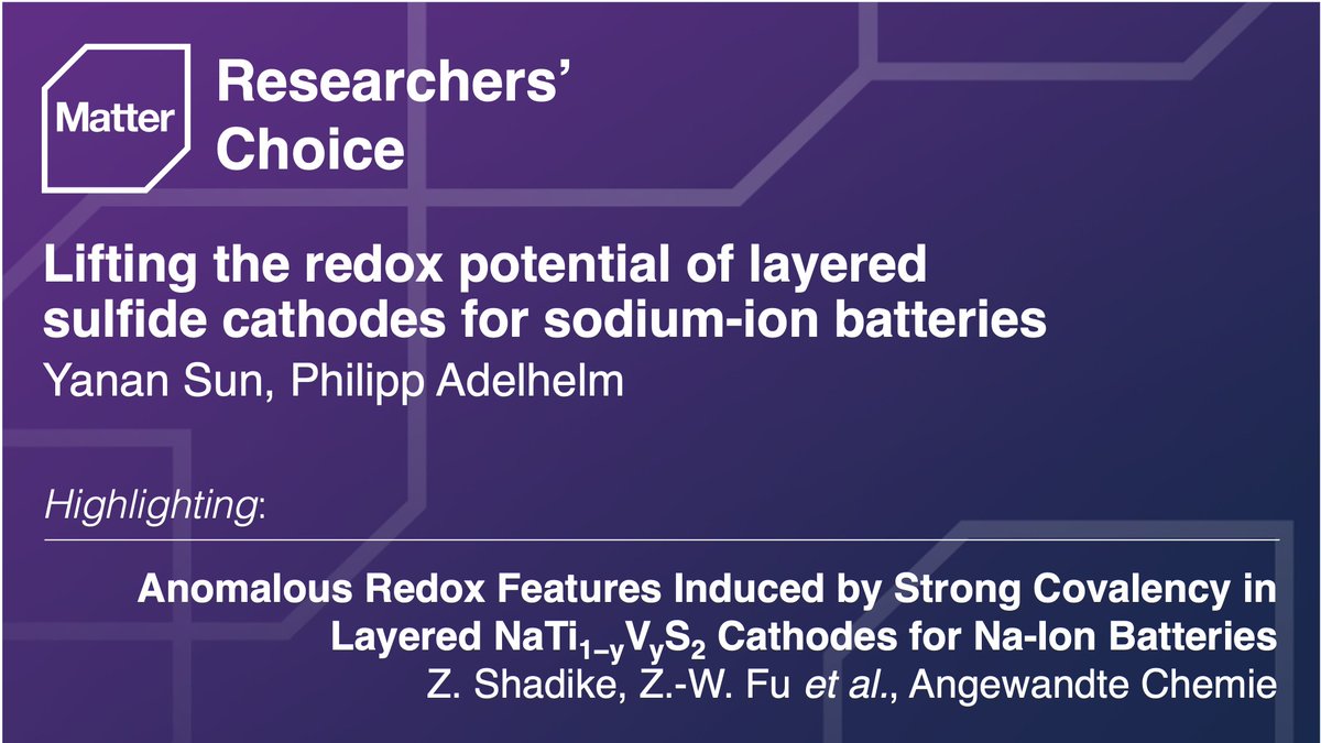 Matter_CP's tweet photo. Yanan Sun & Philipp Adelhelm @HumboldtChem highlight the promise of layered sulfides as #cathodes for sodium-ion #batteries from recent work from Shadike & Fu!
#MatterIssue38 Preview: https://t.co/H8L0hsiEFi
@angew_chem Article: https://t.co/Oj44TxUhRT https://t.co/qa3xj0nu15