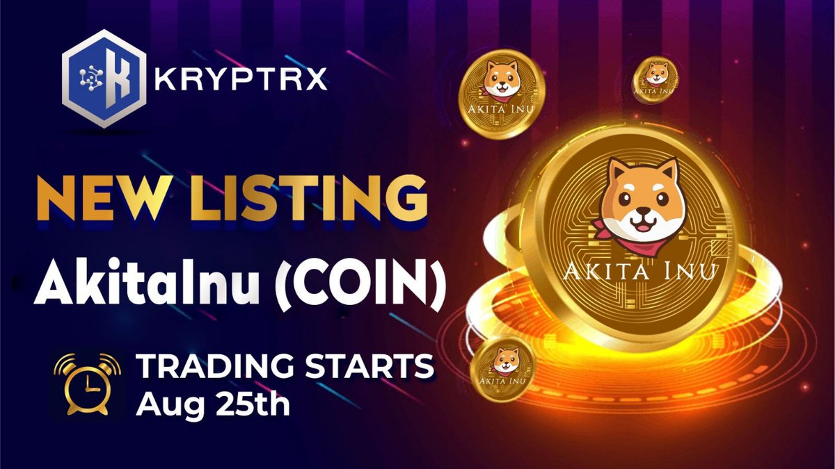 🪐 New #listing coming soon ✨ $AKITA (@AKITA_network ) will be listed on KRYPTRX AUG - 25th : 10.00 UTC 🚀Trade - kryptrx.com #Kryptrx #AKITAINU #AKITADAO #Exchange #cryptocurrencies