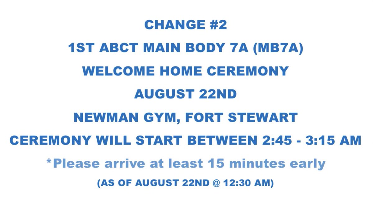 3rd_Infantry's tweet image. CHANGE #2
@1ABCT_3ID Main Body 7A (MB 7A) Welcome Home Ceremony will be held on August 22 approx 2:45 - 3:15 a.m. at Newman Gym at Fort Stewart.

It's strongly recommended that Families and friends show at least 15 minutes before estimated ceremony times!

#RaidersFirst  #ROTM
