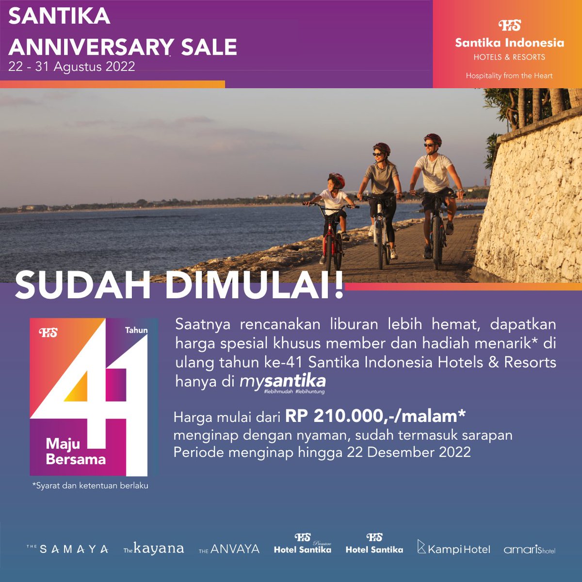 santikahotels's tweet photo. SANTIKA ANNIVERSARY SALE sudah dimulai!
Ini saatnya dapatkan harga mulai dari RP 210.000,-/malam
Eksklusif untuk MyValue member hanya di MySantika dari 22-31 Agustus 2022!

#SantikaIndonesia #AmarisHotel #TheSamaya #TheKayana #TheAnvaya #KampiHotels #SantikaHotels #DiIndonesiaAja https://t.co/USaY6wpP0h