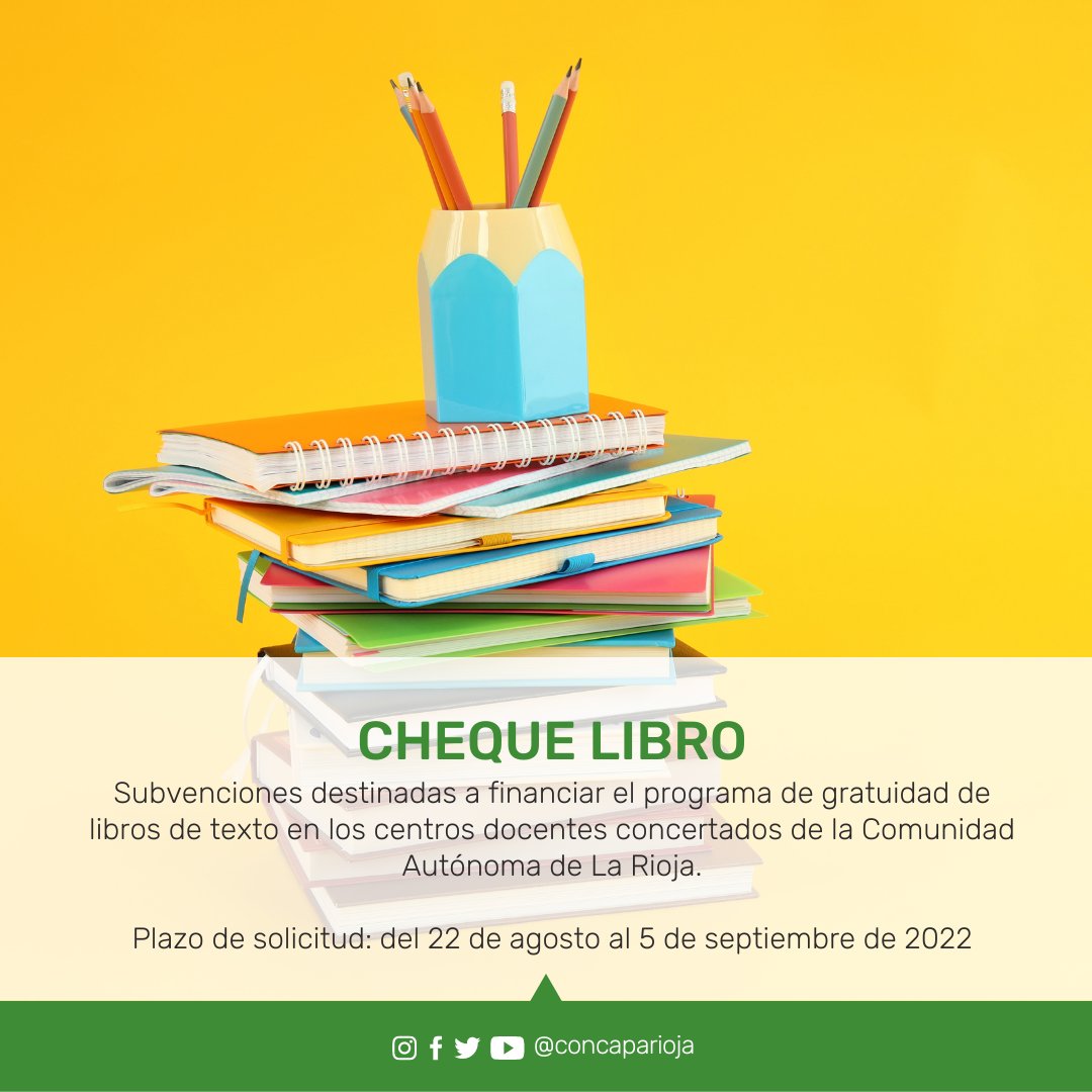 concaparioja's tweet photo. #ChequeLibro 📚
Comienza el plazo para solicitar la gratuidad de libros de texto en los centros docentes concertados de la Comunidad Autónoma de La Rioja.
Plazo de presentación 🗓 del 22 de agosto al 5 de septiembre de 2022
Toda la ℹ https://t.co/MeYHLVSHhf https://t.co/IXSGgk8L6z