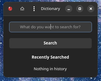 nanna7077's tweet image. trying out the libadwaita and made a single language dictionary with python. what should I add next to it? 🤔

check it out on github.com/nanna7077/Dict…

#Gnome #gtk4 #libadwaita