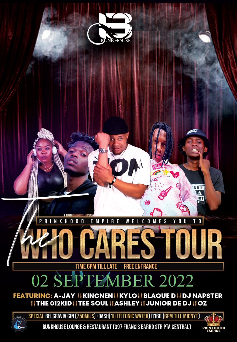 📍PTA CENTRAL | BUNKHOUSE | 
📅 02 SEPTEMBER 
#PRINXTOUR