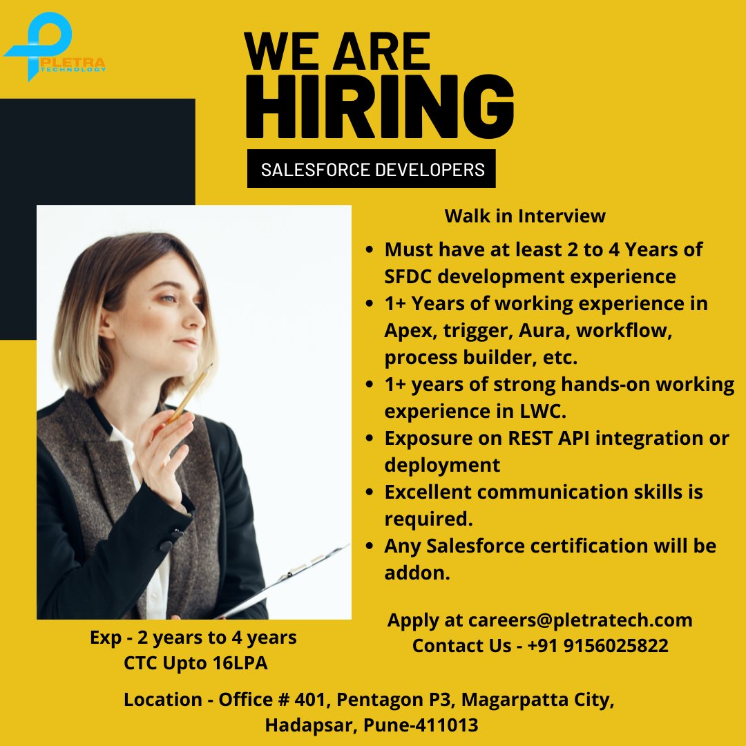 Pletratech1's tweet image. Pletra is hiring Salesforce Developers
Please send your CV to careers@pletratech.com, we will reach out to you.
To know more Visit our website pletratech.com  

#pletra #Salesforce #sfdcdeveloper #developer #punejobs #immediatejoiners #immediatehiring #punehiring