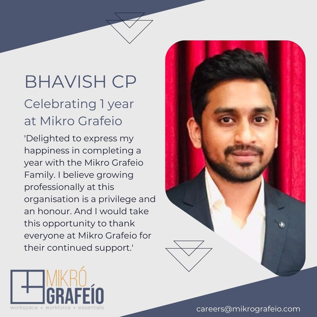 MikroGrafeio's tweet photo. Congratulations Bhavish CP! It's been just as awesome for us having you on our team!
Wishing you loads of success with Team #MikroGrafeio always!
#workculture #workanniversary #workspacesolutions #WorkspacesInIndia https://t.co/C6SIx7rorF