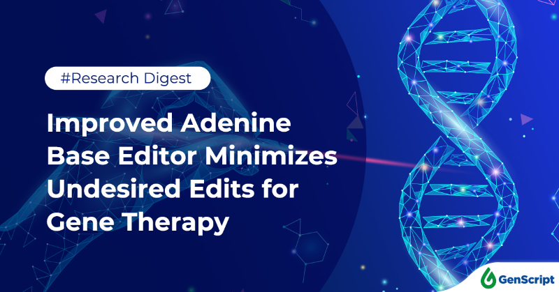 GenScript's tweet photo. A newly developed next-generation adenine base editor may improve the safety of human gene therapy.
#genomeediting #baseeditor #genetherapy #crispr #geneediting