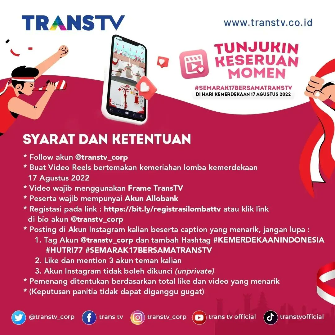 TRANSTV_CORP's tweet photo. PERIODE LOMBA DIPERPANJANG!!!

Siapa yang mau Hadiah Uang Tunai Jutaan Rupiah di momen 17 Agustus ini??? Registrasi dahulu pada link di BIO akun ini ya!💸

Kali ini TRANS TV mau bagi-bagi hadiah di momen HUT Kemerdekaan RI🇮🇩💵 https://t.co/D5t9NpYI8q