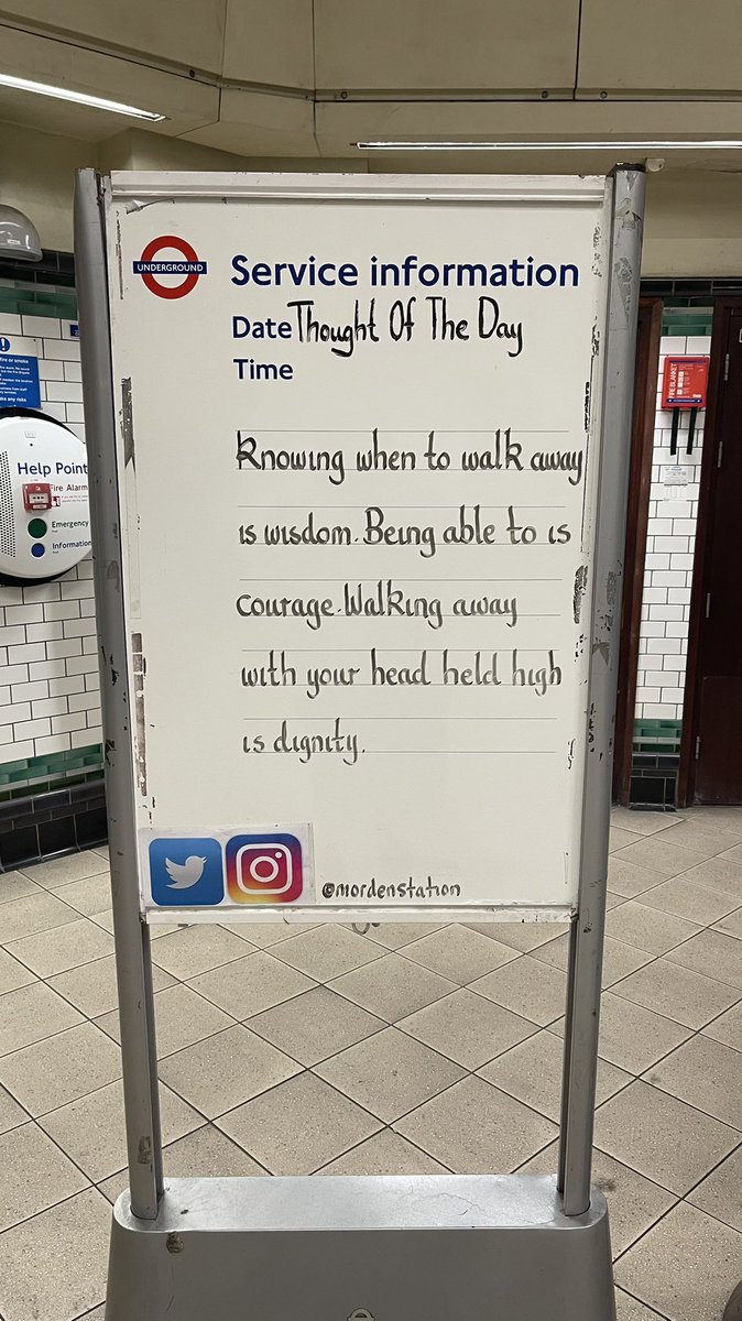 Monday 22nd August 2022 Thought Of The Day From Morden Underground Station