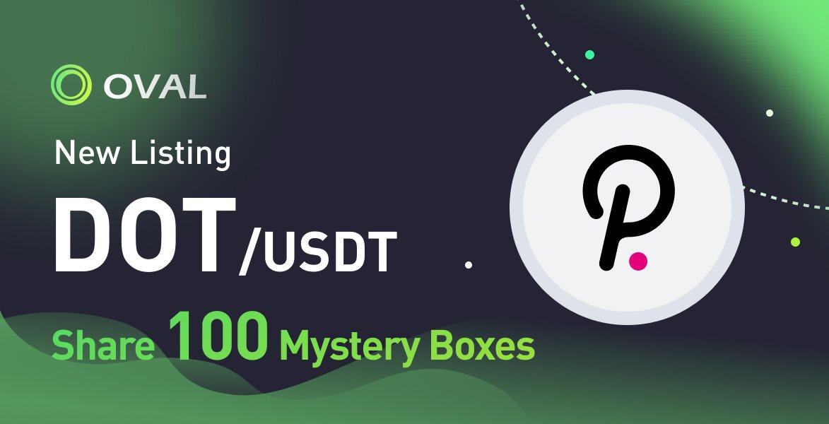 OvalProtocol's tweet image. 🥳OVAL Protocol has launched $DOT perpetual contract 🔥
🛸Trade to share 100 mystery boxes in DOT/USDT!
👉oval.exchange/trade/DOTUSDT_…

⏳ Aug 22 - Aug 29
‼️ No limit on trading amount‼️
#DOT #Polkadot #OVAL #Bitcoin #Giveaway #Cryptotrading