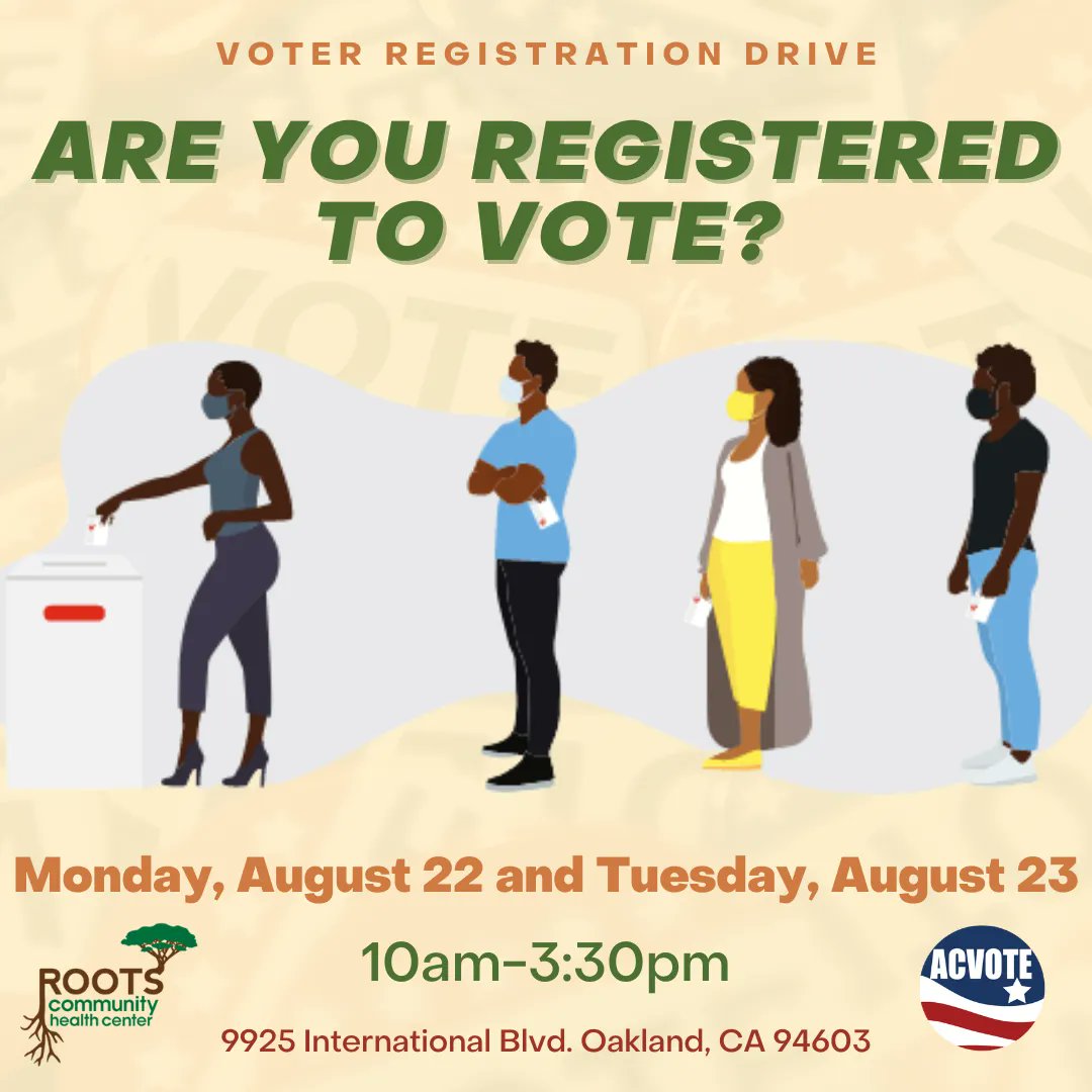 Today, 8/22, and tomorrow, 8/23, from 10 am-3:30 pm at 9925 International Blvd., we will host a 'Voter Registration' event in partnership with the Alameda County Registrar of Voters Office. Please invite clients, family, and friends to the event! #rootsempowers #blackvoters #vote