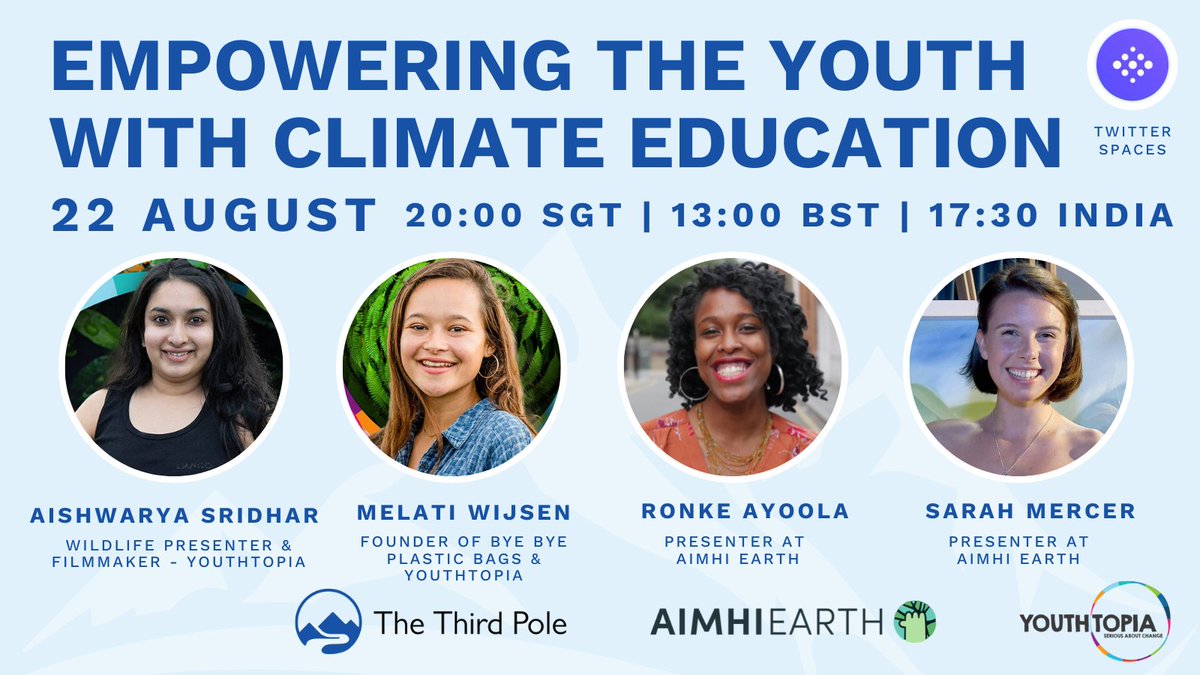 The Third Pole (@third_pole) on Twitter photo 🚨 We're live!
Delighted to be hosting this event with <a href="/AimHiLive/">AimHi Earth</a> and <a href="/youthtopiaworld/">YOUTHTOPIA</a> on how climate education can empower the youth 🌎
🎙️<a href="/Aishwaryasridh9/">Aishwarya Sridhar</a>
🎙️@ron_ke_
🎙️@sarahmerceriom
🎙️Melati Wijsen
Join the conversation (and send us your questions!)
x.com/i/spaces/1YqKD… 🚨 We're live!
Delighted to be hosting this event with <a href="/AimHiLive/">AimHi Earth</a> and <a href="/youthtopiaworld/">YOUTHTOPIA</a> on how climate education can empower the youth 🌎
🎙️<a href="/Aishwaryasridh9/">Aishwarya Sridhar</a>
🎙️@ron_ke_
🎙️@sarahmerceriom
🎙️Melati Wijsen
Join the conversation (and send us your questions!)
x.com/i/spaces/1YqKD…