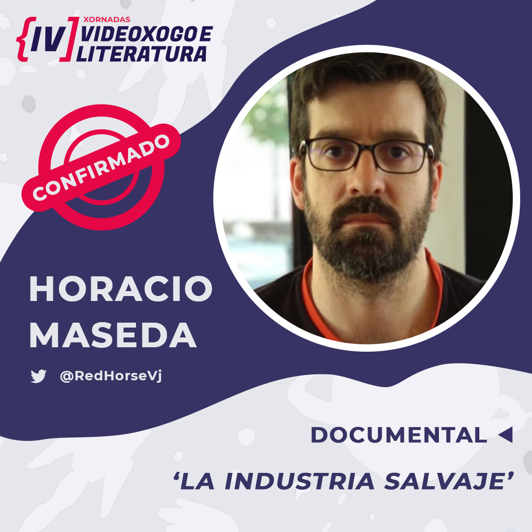 LiteraturaXe's tweet photo. CONVIDADO CONFIRMADO! Horacio Maseda (@RedHorseVj) presentará en exclusiva nas IV Xornadas o seu documental 'La Industria Salvaje' sobre o sector do desenvolvemento do videoxogo en España.
#horaciomaseda #documental #documentalvideojuegos #gamedev #gamedevspain https://t.co/7LdHvBMJOP
