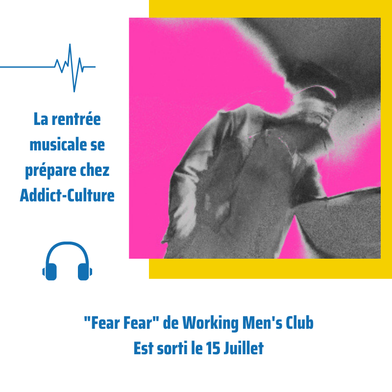 AddictCultur's tweet photo. 😎🎧🔥 La rentrée musicale se prépare sur Addict-Culture avec Working Men’s Club et leur nouvel album "Fear Fear" qui est sorti le 15 Juillet !
@work1ngmensclub @heavenlyrecs 
#workingmensclub #fearfear https://t.co/5X1Rb6oOsa