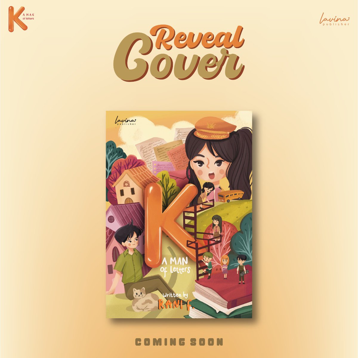 LavinaPublisher's tweet image. 💫 REVEAL COVER 💫

Hai lav! Are you ready for "K; a man of letters" book version 🙌😍

Yang kalian tunggu-tunggu 
❗️ K; a man of letters by @sukkiech Cover Reveal ❗️

Gimana lav ? Sudah siap untuk terkhail-khail👀🧡