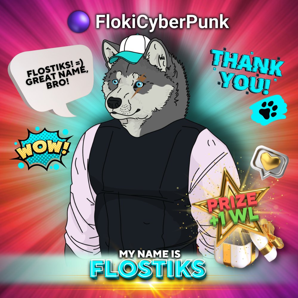 FCP (@flokicyberpunk) on Twitter photo 🤩His name is FLOSTIKS!
🎉Congratulations <a href="/casiboba/">Jack Casiboba</a>! Send screenshot of this tweet to our Discord channel (#i-won-wl) and enjoy your WL.
#Floki #FlokiCyberPunk #P2E #NFT #NFTs #NFTGiveaways #P2EGame #NFTProject #GameFi #BlockchainGaming 🤩His name is FLOSTIKS!
🎉Congratulations <a href="/casiboba/">Jack Casiboba</a>! Send screenshot of this tweet to our Discord channel (#i-won-wl) and enjoy your WL.
#Floki #FlokiCyberPunk #P2E #NFT #NFTs #NFTGiveaways #P2EGame #NFTProject #GameFi #BlockchainGaming