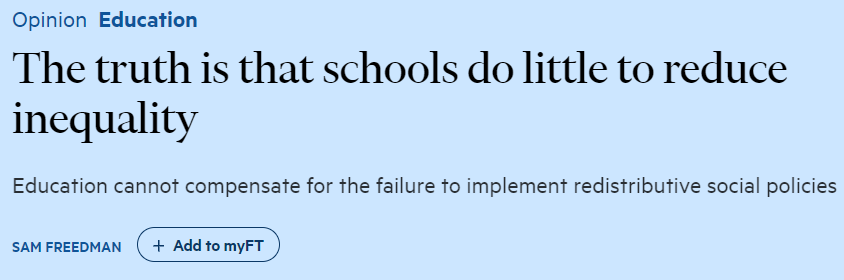 This by <a href="/Samfr/">Sam Freedman</a> is sensitive and smart and absolutely worth reading (if you can - paywall). 

But I think it's let down a little by the headline - schools already do a lot to reduce inequalities. (COVID home learning gave us a taste of how much more unequal things could be.) (1/3)