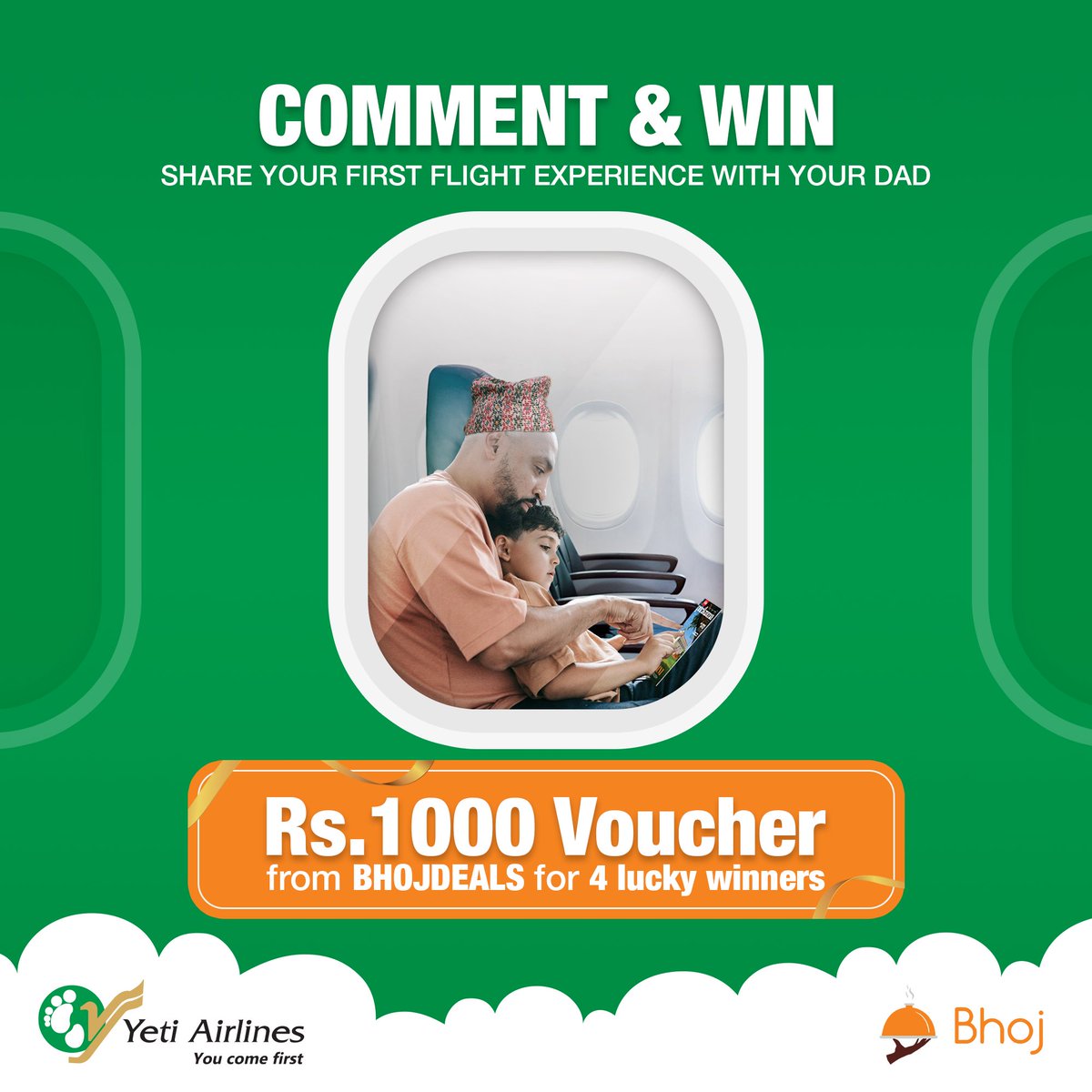 Share your first flight experience with your dad and get a chance to Win Rs.1000 Voucher from Bhojdeals. 
To Participate:
- Follow <a href="/FlyYeti/">Yeti Airlines</a>  &amp; <a href="/BhojDeals/">Bhojdeals</a>
Four winners from each platform (Facebook, Instagram, Twitter, and Viber) on 28th August 2022.
#FathersDayOffer
