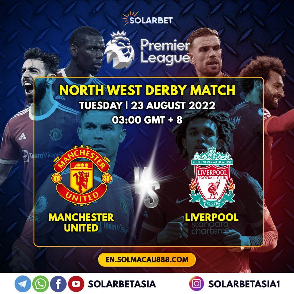 AsiaSolarbet's tweet photo. This coming Tuesday 23rd August, 2022 --3:00 GMT +8 we should see some fiery matches between neighbors ✅ Manchester United vs Liverpool! 🥷🏻🦸🏻♂️
#solarbet #casinosg #onlinecasinosingapore #football #sportsbook #worldcup #epl #premierleague https://t.co/e5PnmBZolV