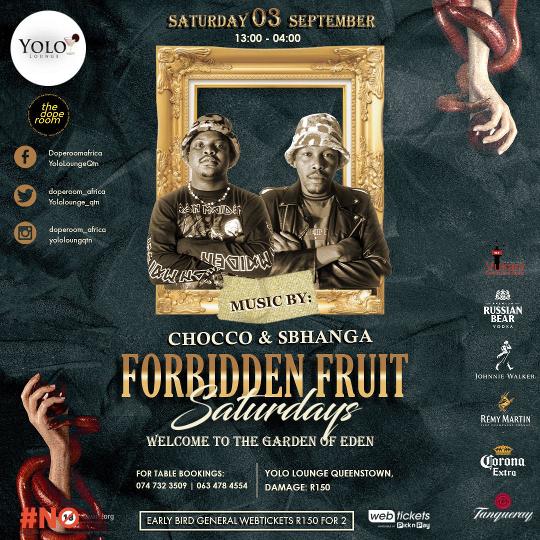 doperoom_africa's tweet photo. Forbidden Fruit Saturdays, Only @yololoungqtn
Introducing the first wave of our line up... The Eastern Cape's musical Heroes @londonrootsboiz, Jhb Crowd Shakers @choccoglobal & @sbhanga and the ever so smooth @_orange.juice____
#FFS #YOLOSUMMER #ForbiddenSummer #kumnandeyolo https://t.co/zzhMzSPYVc