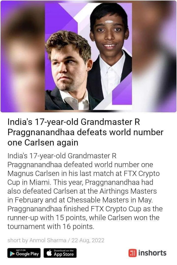 🇮🇳Champion! Sheer Class Act..! Indians are going places!! For the third time in just six months, 17-year-old Bharatiya Grandmaster @rpragchess #Praggnanandhaa Rameshbabu defeated world champion Magnus Carlsen,at FTX Crypto Cup, American finale of Champions Chess Tour, Miami 😍